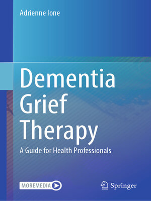 cover image of Dementia Grief Therapy